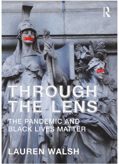 اشتري Through the Lens : The Pandemic and Black Lives Matter في الامارات