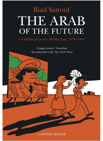 Buy The Arab of the Future : Volume 1: A Childhood in the Middle East, 1978-1984 - A Graphic Memoir in Saudi Arabia