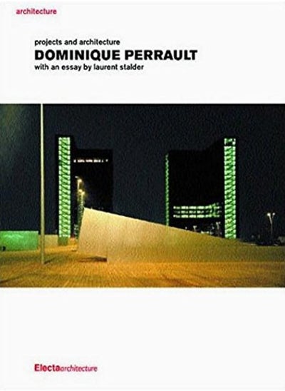 Buy Dominique Perrault: Projects and Architecture (Electa Architecture) in UAE