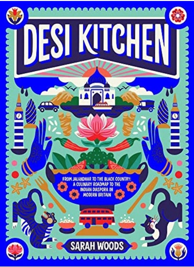 اشتري Desi Kitchen by Woods, Sarah Hardcover في الامارات