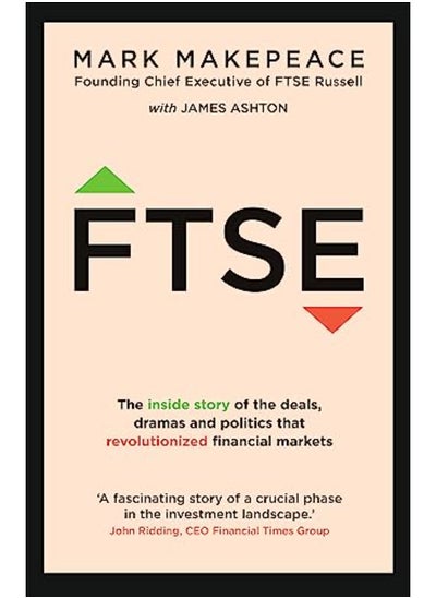 Buy FTSE: The inside story of the deals, dramas and politics that revolutionised financial markets in UAE