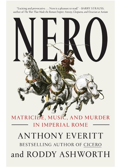 Buy Nero: Matricide, Music, and Murder in Imperial Rome in UAE