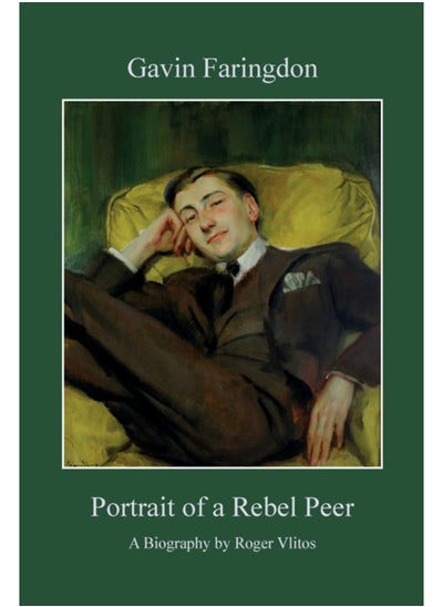 اشتري Gavin Faringdon : Portrait Of A Rebel Peer - Paperback في السعودية