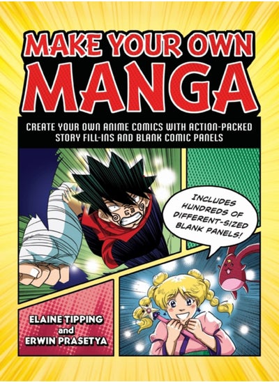 Buy Make Your Own Manga : Create Your Own Anime Comics with Action-Packed Story Fill-Ins and Blank Comic Panels in Saudi Arabia