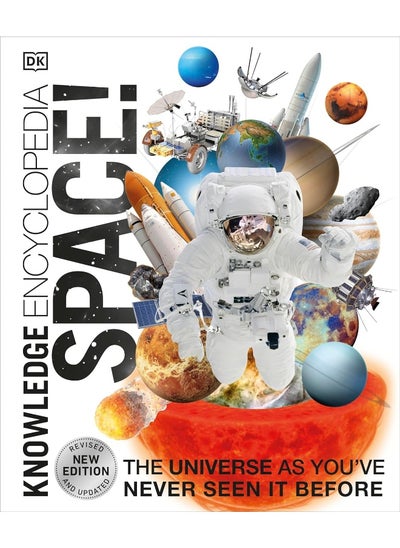 اشتري Knowledge Encyclopedia Space!: The Universe as You've Never Seen it Before في الامارات