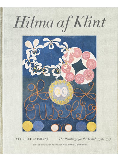 اشتري Hilma af Klint Catalogue Raisonné volume II: Paintings for the Temple في الامارات