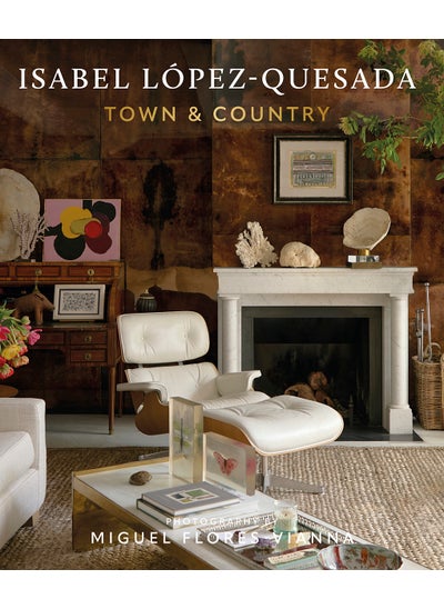 اشتري Isabel López-Quesada: Town & Country في الامارات