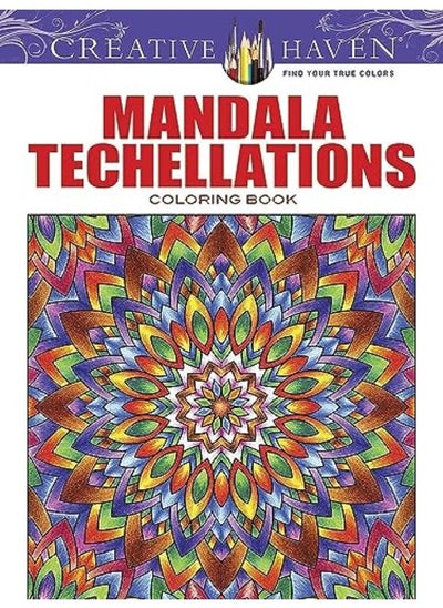 Buy Creative Haven Mandala Techellations Coloring Book in UAE