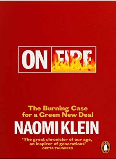 Buy On Fire The Burning Case For A Green New Deal by Klein Naomi Paperback in UAE