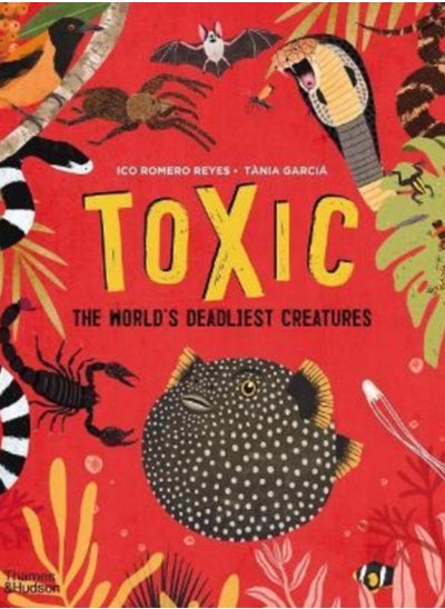 اشتري Toxic : The World's Deadliest Creatures في الامارات