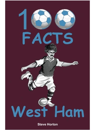 Buy 100 Facts - West Ham in UAE