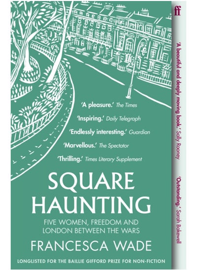 Buy Square Haunting : Five Women, Freedom and London Between the Wars in Saudi Arabia