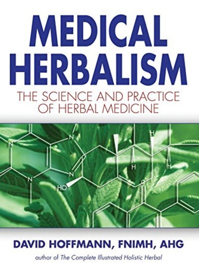 اشتري Medical Herbalism by David Hoffmann Hardcover في الامارات