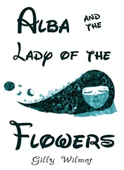 Buy Alba and the Lady of the Flowers in UAE