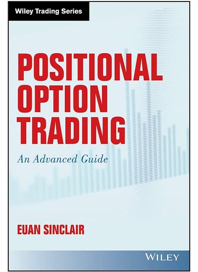 اشتري Positional Option Trading: An Advanced Guide في الامارات