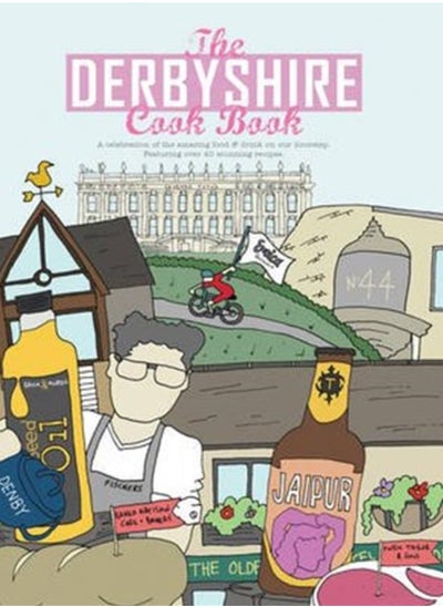 اشتري The Derbyshire Cook Book : A Celebration of the Amazing Food and Drink on Our Doorstep : 3 في الامارات