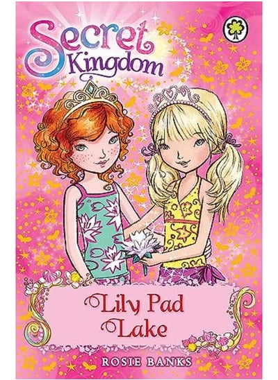 Buy Secret Kingdom: Lily Pad Lake: Book 10 in UAE