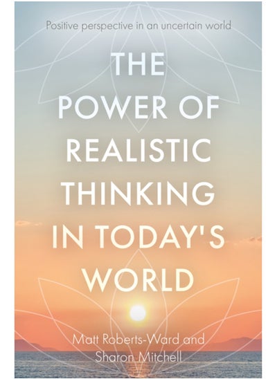 Buy The Power of Realistic Thinking in Today's World in Saudi Arabia