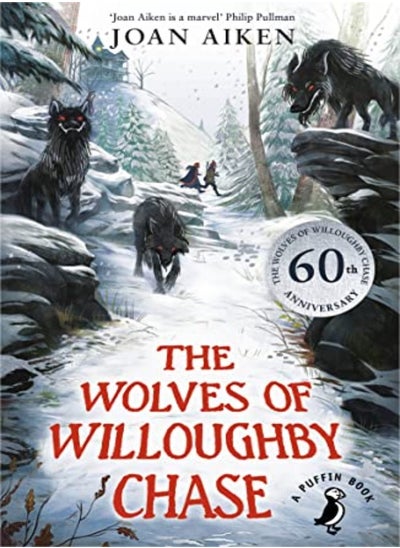 Buy The Wolves Of Willoughby Chase by Aiken, Joan Paperback in UAE