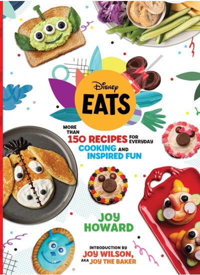 اشتري Disney Eats : More than 150 Recipes for Everyday Cooking and Inspired Fun في الامارات