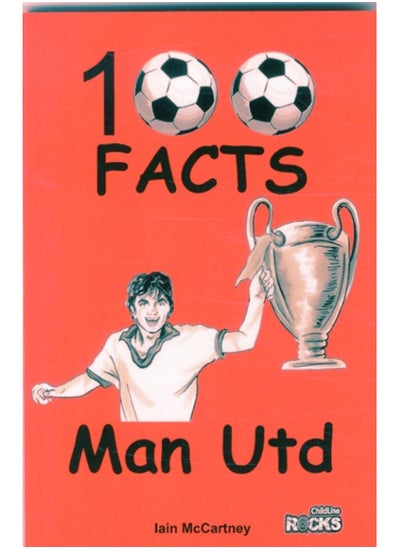 اشتري Manchester United - 100 Facts في الامارات