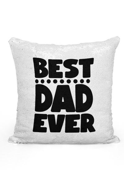 Buy Sequin Pillow Best Dad Ever Quote Mermaid Pillow Best Father Quote Fathers Day Gift in UAE