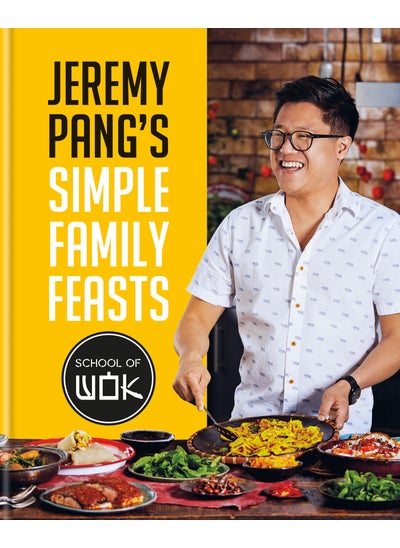 اشتري Jeremy Pang's School of Wok: Simple Family Feasts في الامارات