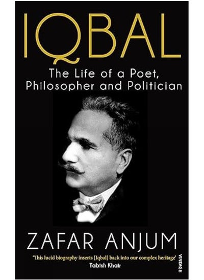 اشتري Iqbal: The Life of a Poet, Philosopher and Politician في الامارات