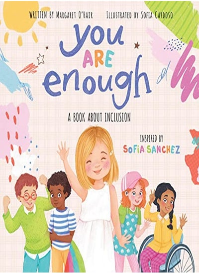 اشتري You Are Enough: A Book About Inclusion (HB) في الامارات