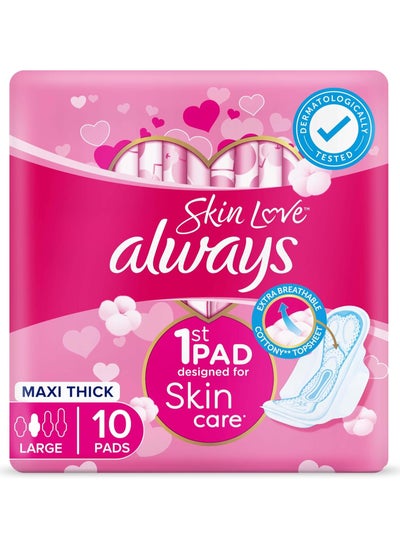 Buy Always Cotton Skin Love Sanitary Pads, 10 Large Maxi Thick Pads in Saudi Arabia