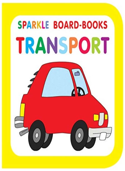 اشتري Sparkle Board Book Transport by Dreamland Publications Paperback في الامارات