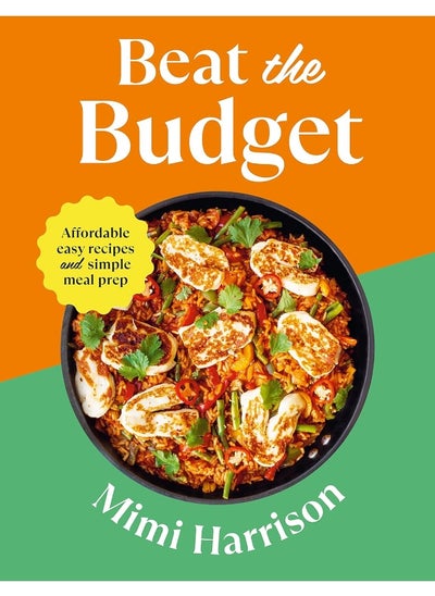 Buy Beat the Budget: Affordable easy recipes and simple meal prep. 1.25 per portion in UAE