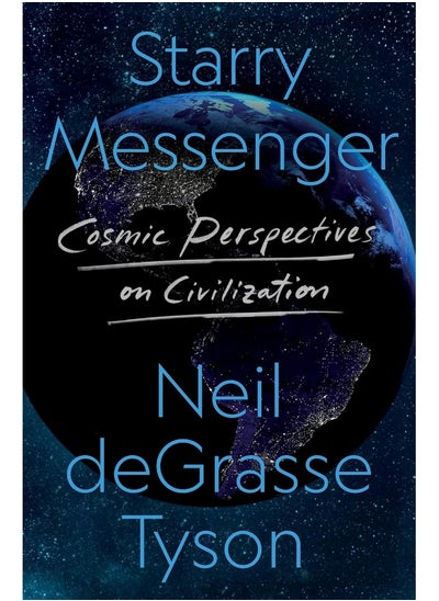 اشتري Henry Holt & Company Starry Messenger: Cosmic Perspectives on Civilization في الامارات