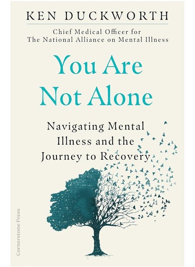 Buy You Are Not Alone: Navigating Mental Illness and the Journey to Recovery in UAE