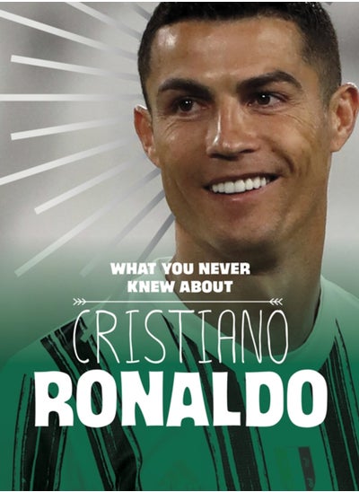 Buy What You Never Knew About Cristiano Ronaldo in Saudi Arabia