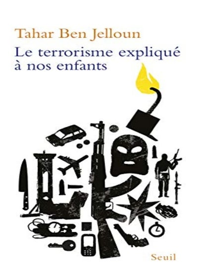 اشتري Le terrorisme expliqué à nos enfants في الامارات