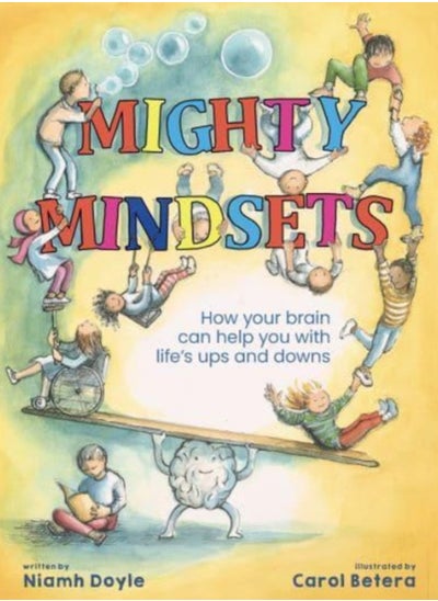 Buy Mighty Mindsets : How mindfulness can help your child with life's ups and downs in Saudi Arabia