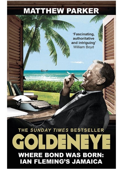 اشتري Goldeneye: Where Bond was Born: Ian Fleming's Jamaica في الامارات