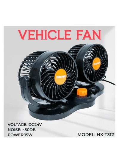 Buy Mitchell-HX-T312 Double Head Fan For Car and Truck. Car Fan 24V, 15Watt, 5". Strong Wind, Runs Quietly Noise:<50db Mitchell in Saudi Arabia