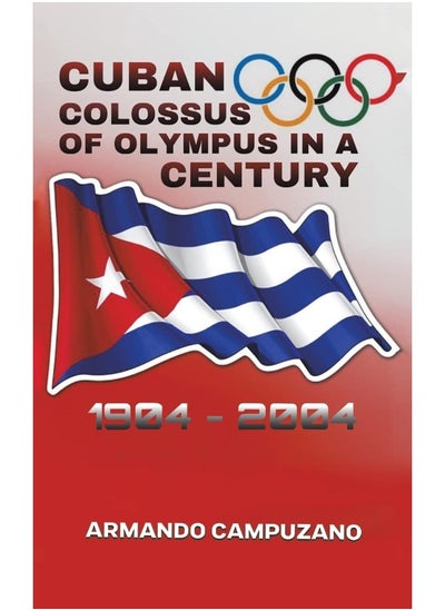 اشتري Cuban Colossus of Olympus in a Century في الامارات