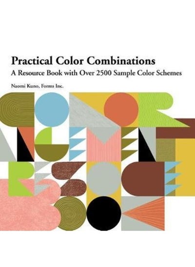 اشتري Practical Color Combinations : A Resource Book with Over 2500 Sample Color Schemes في الامارات