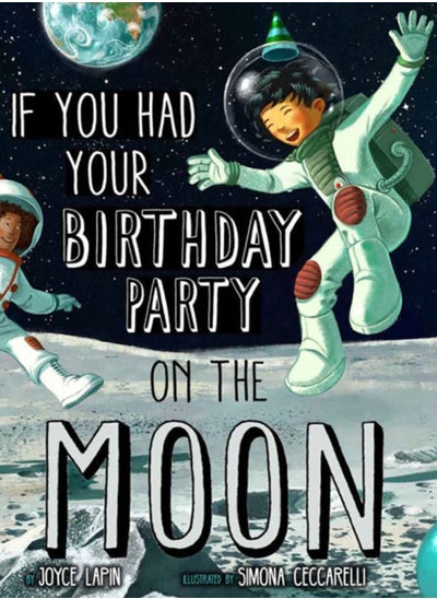 اشتري If You Had Your Birthday Party on the Moon في الامارات