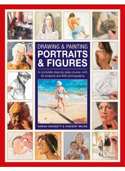 Buy Drawing & Painting Portraits & Figures : A complete step-by-step course, with 35 projects and 800 photographs in UAE