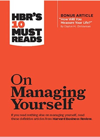 Buy Hbrs 10 Must Reads On Managing Yourself With Bonus Article How Will You Measure Your Life? By Cl in UAE