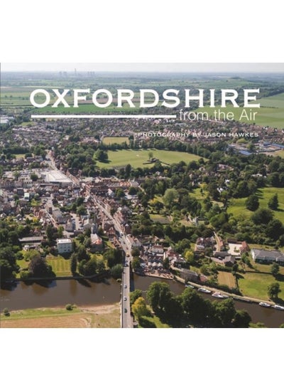 اشتري Oxfordshire from the Air في الامارات