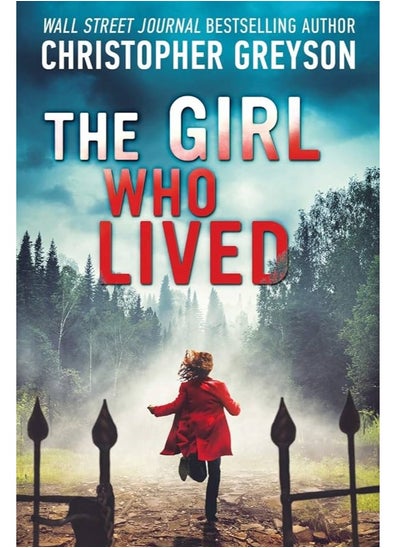 Buy The Girl Who Lived: A Thrilling Suspense Novel in Egypt