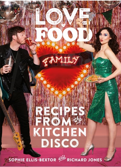 Buy Love. Food. Family : Recipes from the Kitchen Disco in UAE