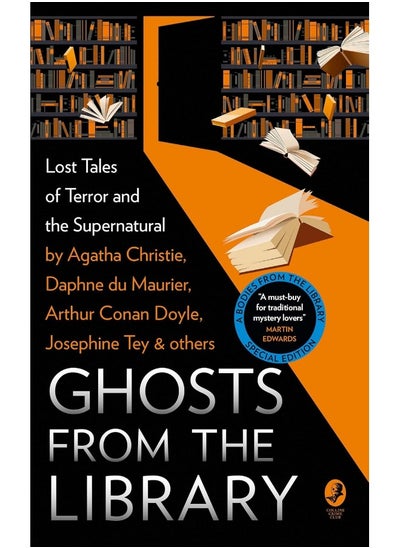 اشتري Ghosts from the Library: Lost Tales of Terror and the Supernatural في الامارات