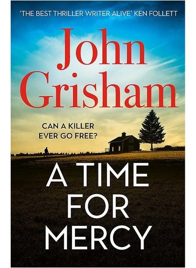 Buy A Time for Mercy: John Grisham's Latest No. 1 Bestseller in UAE