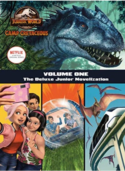 Buy Camp Cretaceous, Volume One: The Deluxe Junior Novelization (Jurassic World: Camp Cretaceous) in UAE